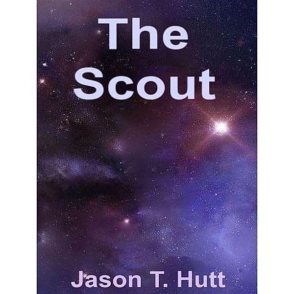 Scout / Jason Hutt, Jason Hutt