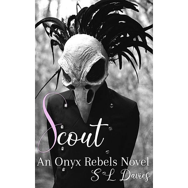 Scout (Onyx Rebels, #8) / Onyx Rebels, S L Davies