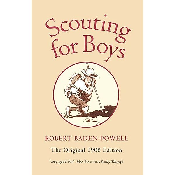 Scouting for Boys, Robert Baden-Powell