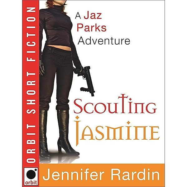 Scouting Jasmine, Jennifer Rardin