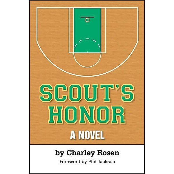 Scout's Honor, Charley Rosen