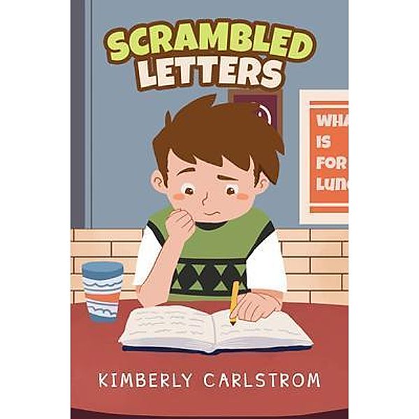 Scrambled Letters / URLink Print & Media, LLC, Kimberly Carlstrom