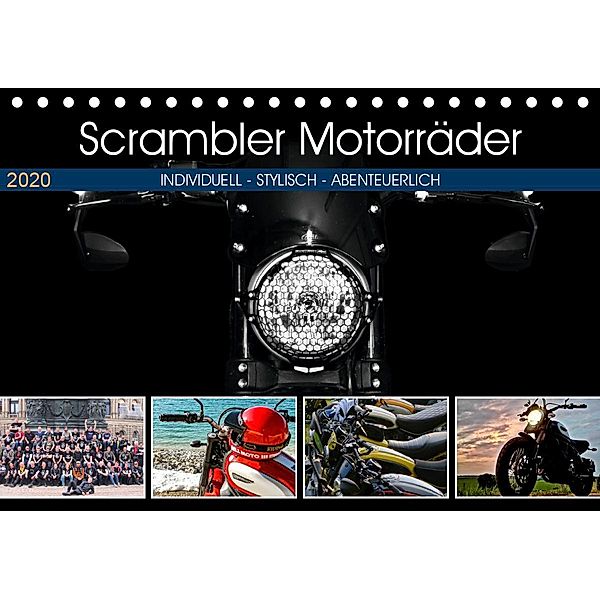Scrambler Motorräder Individuell - Stylisch - Abenteuerlich (Tischkalender 2020 DIN A5 quer), Peter Franko