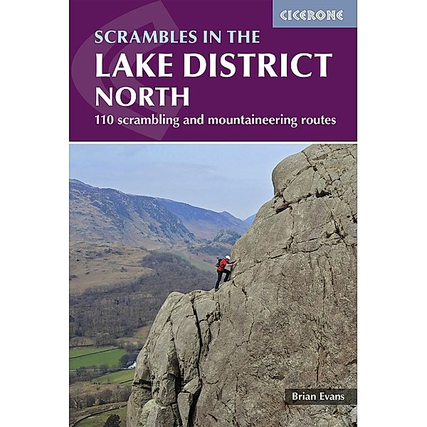 Scrambles in the Lake District - North / Cicerone Press, Brian Evans