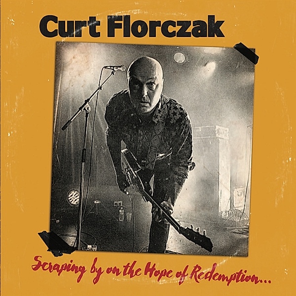 Scraping By On The Hope Of Redemption, Curt Florczak