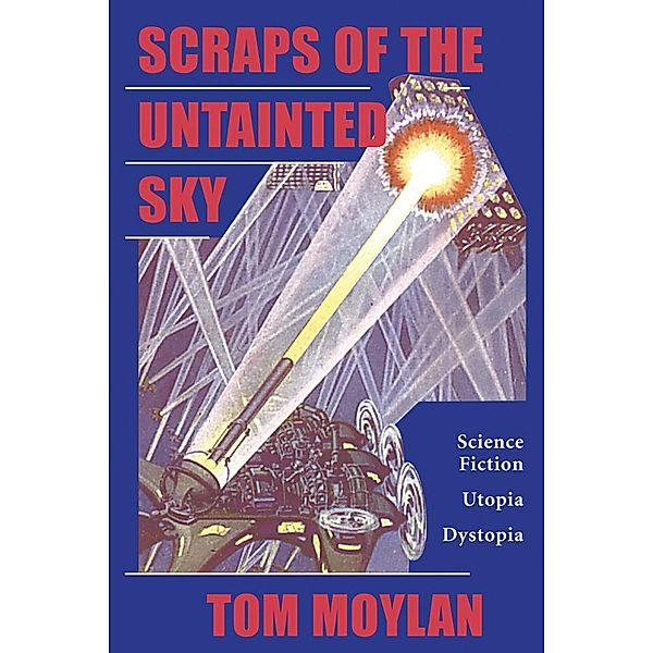 Scraps Of The Untainted Sky, Thomas Moylan