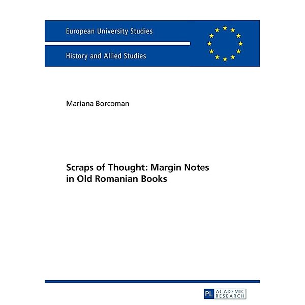 Scraps of Thought: Margin Notes in Old Romanian Books, Borcoman Mariana Borcoman