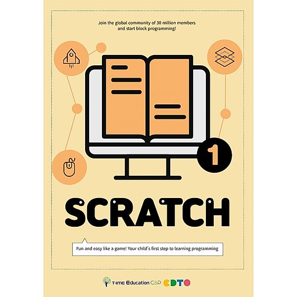 Scratch 1 / CodingTime's Scratch Book Bd.1