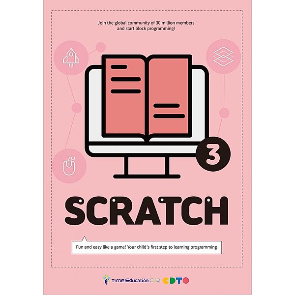 Scratch 3 / CodingTime's Scratch Book Bd.3