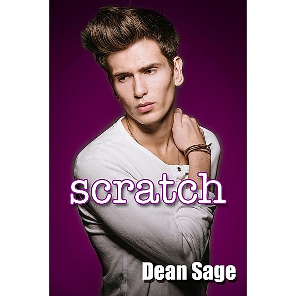 Scratch, Dean Sage