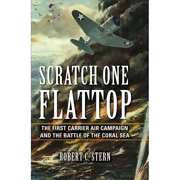 Scratch One Flattop, Robert C. Stern