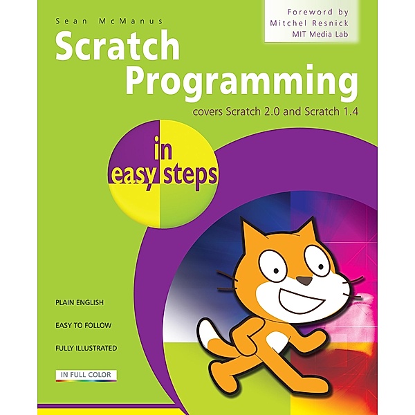 Scratch Programming in easy steps / In Easy Steps, Sean McManus
