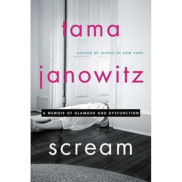 Scream, Tama Janowitz