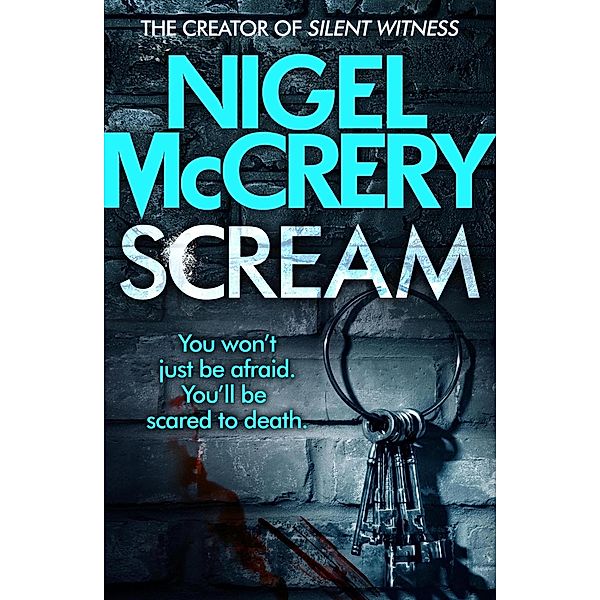 Scream / DCI Mark Lapslie Bd.3, Nigel McCrery