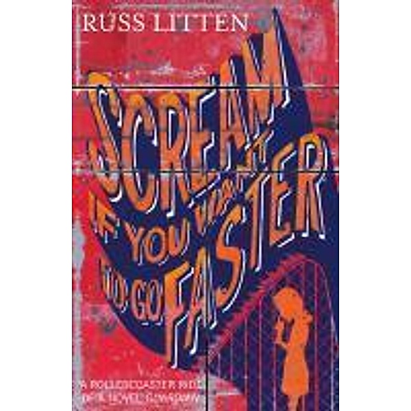 Scream if you want to go faster, Russ Litten