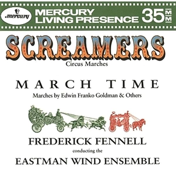 Screamers, Frederick Fennell, Eastman Wind Ensemble