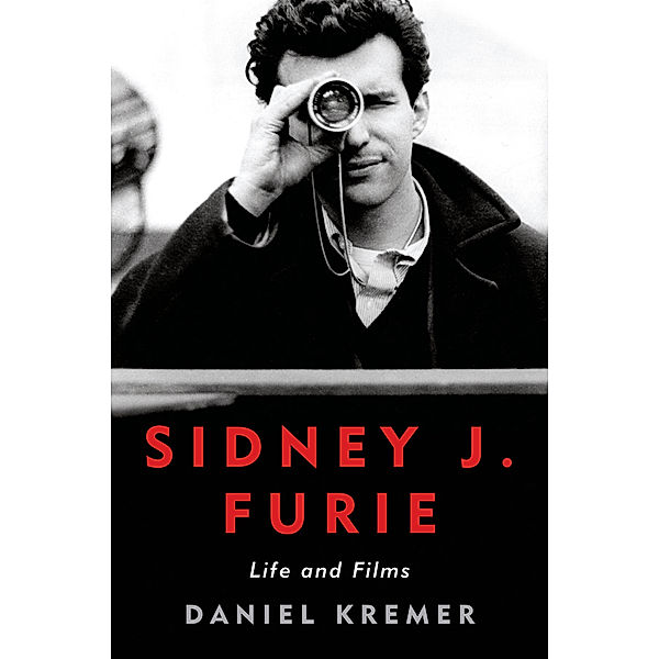 Screen Classics: Sidney J. Furie, Daniel Kremer