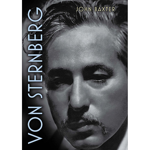 Screen Classics: Von Sternberg, John Baxter
