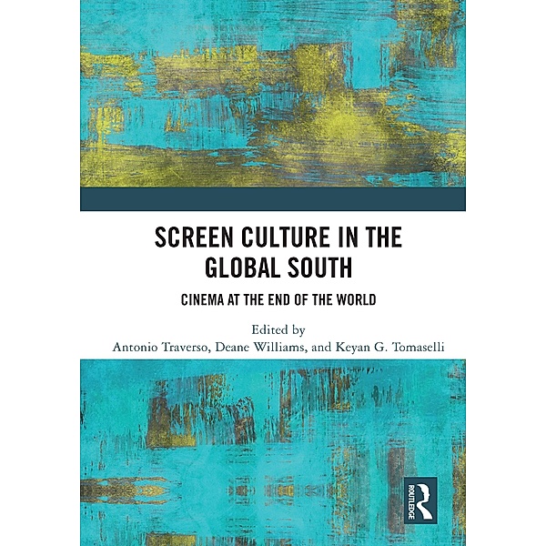 Screen Culture in the Global South