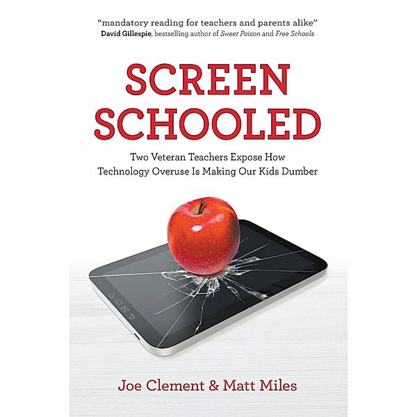 Screen Schooled, Joe Clement, Matt Miles