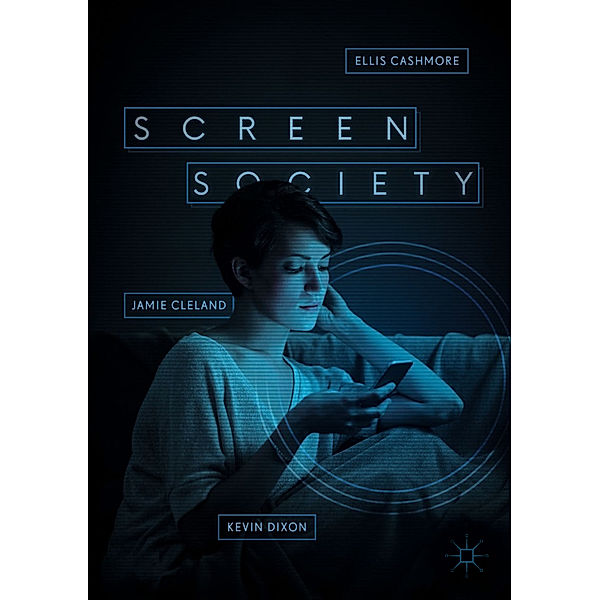 Screen Society, Ellis Cashmore, Jamie Cleland, Kevin Dixon