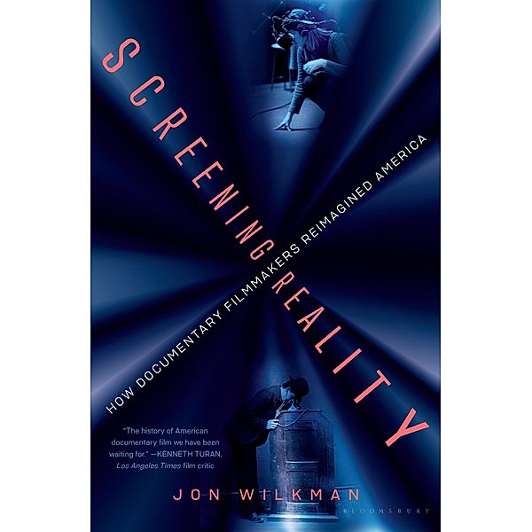 Screening Reality, Jon Wilkman