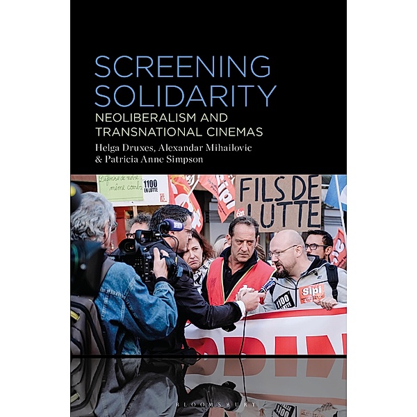 Screening Solidarity, Helga Druxes, Alexandar Mihailovic, Patricia Anne Simpson