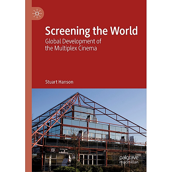 Screening the World, Stuart Hanson