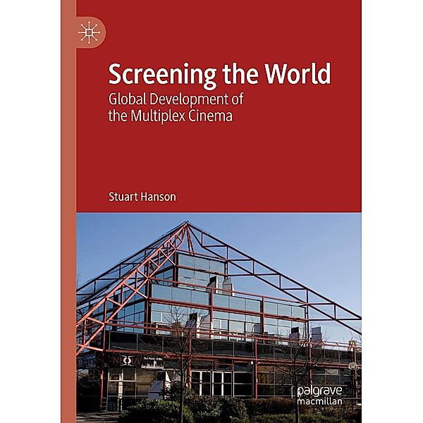 Screening the World / Progress in Mathematics, Stuart Hanson