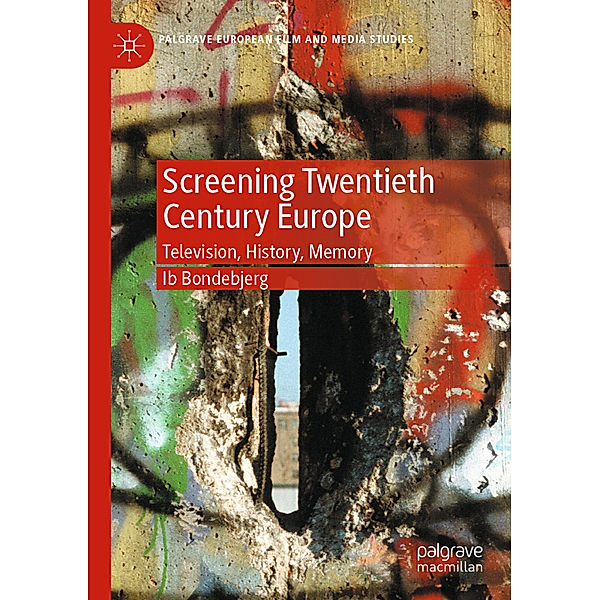 Screening Twentieth Century Europe, Ib Bondebjerg