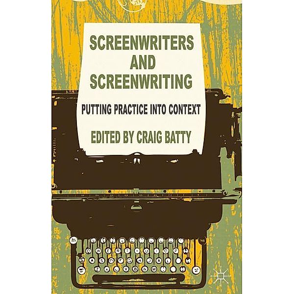 Screenwriters and Screenwriting