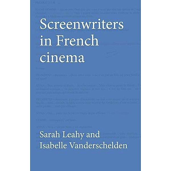 Screenwriters in French cinema, Sarah Leahy, Isabelle Vanderschelden