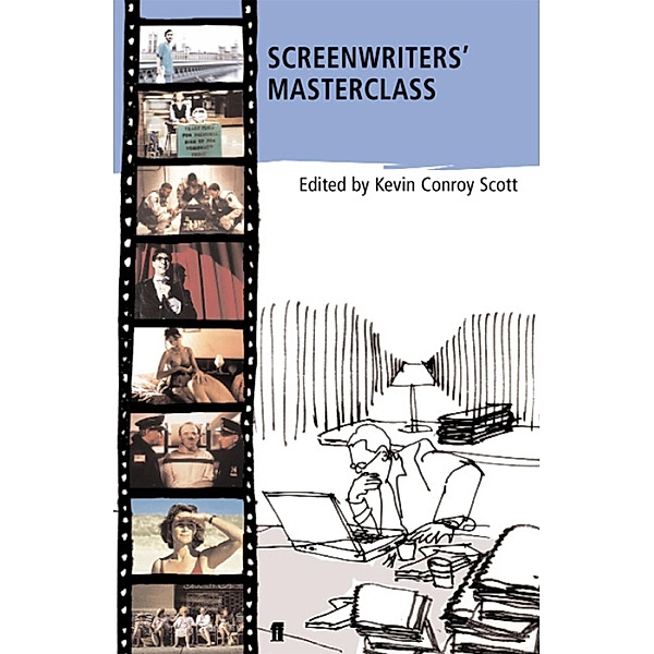 Screenwriters' Masterclass, Kevin Conroy Scott