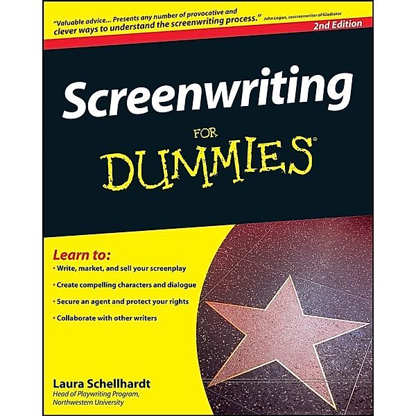 Screenwriting For Dummies, Laura Schellhardt