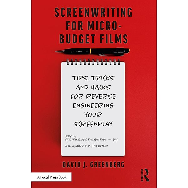 Screenwriting for Micro-Budget Films, David Greenberg