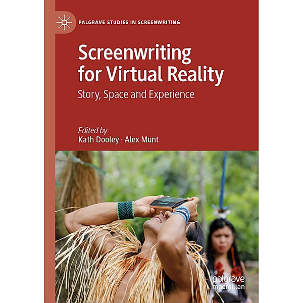 Screenwriting for Virtual Reality