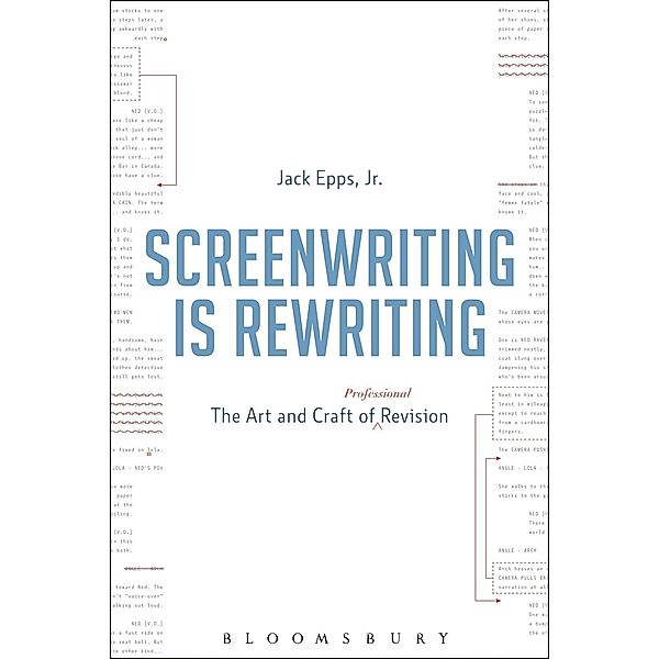 Screenwriting is Rewriting, Jr. Epps