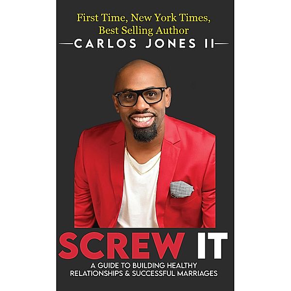 Screw It!, Carlos Jones