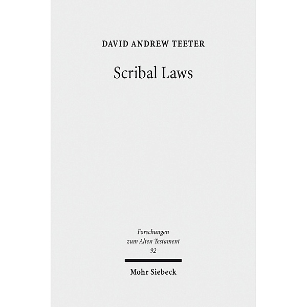 Scribal Laws, David Andrew Teeter