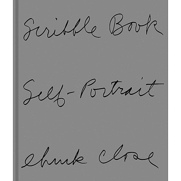 Scribble Book: Self-Portrait, Chuck Close