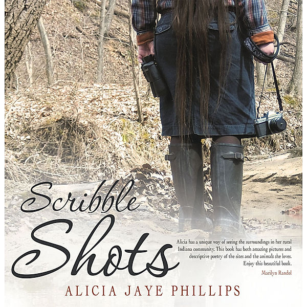 Scribble Shots, Alicia Jaye Phillips