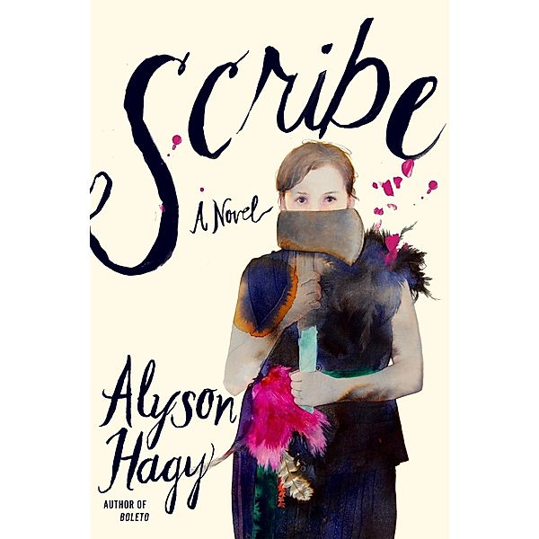 Scribe, Alyson Hagy