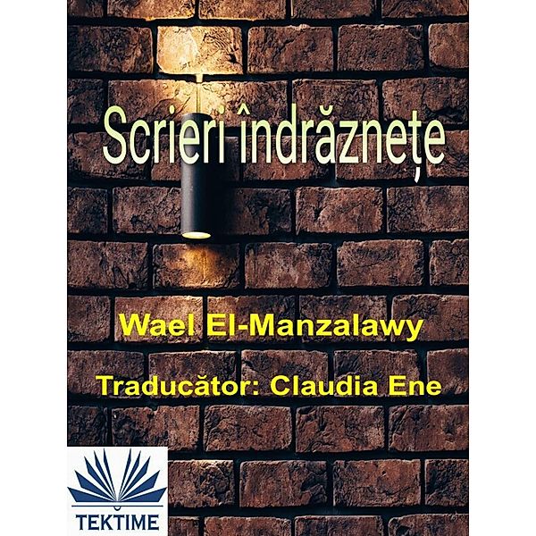 Scrieri Îndrazne¿e, Wael El-Manzalawy