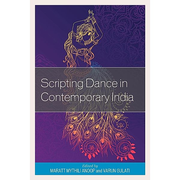 Scripting Dance in Contemporary India