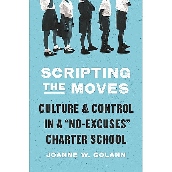 Scripting the Moves, Joanne W. Golann