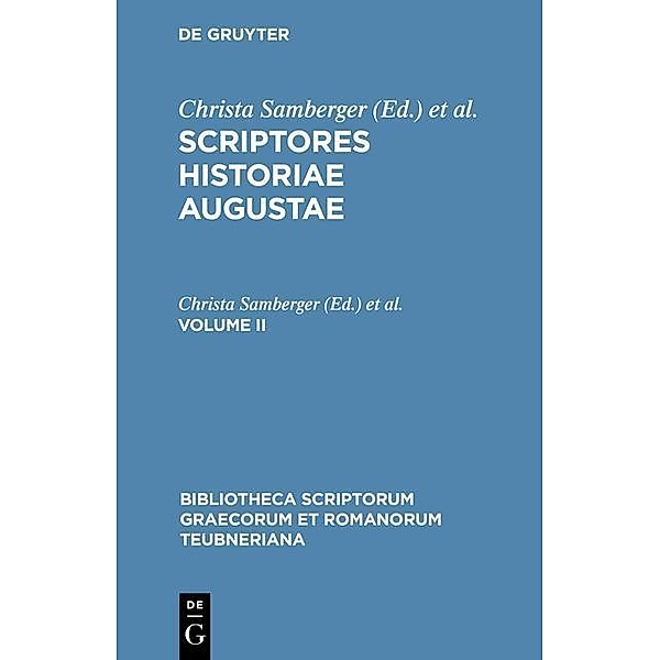 Scriptores historiae Augustae / Bibliotheca scriptorum Graecorum et Romanorum Teubneriana