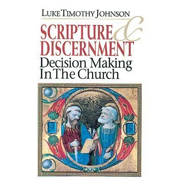 Scripture & Discernment, Luke Timothy Johnson