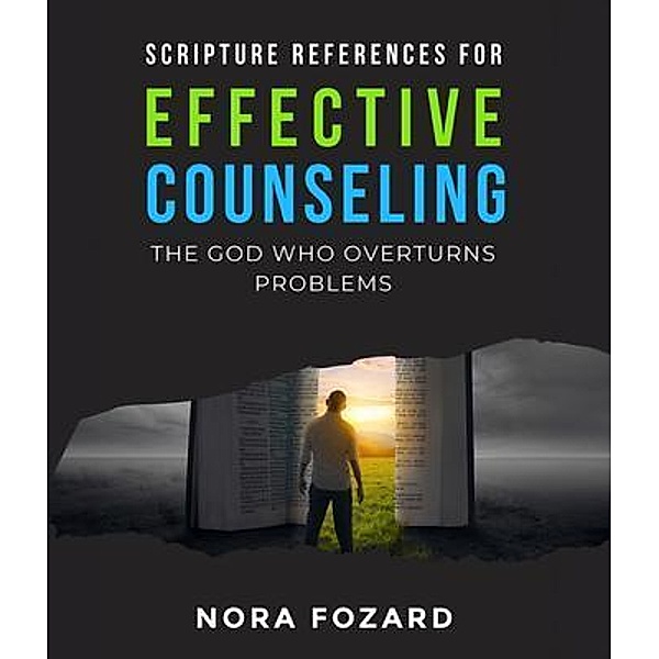 Scripture References for Effective Counseling, Nora Fozard