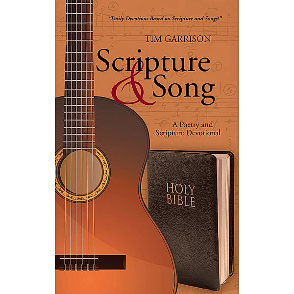 Scripture & Song, Tim Garrison