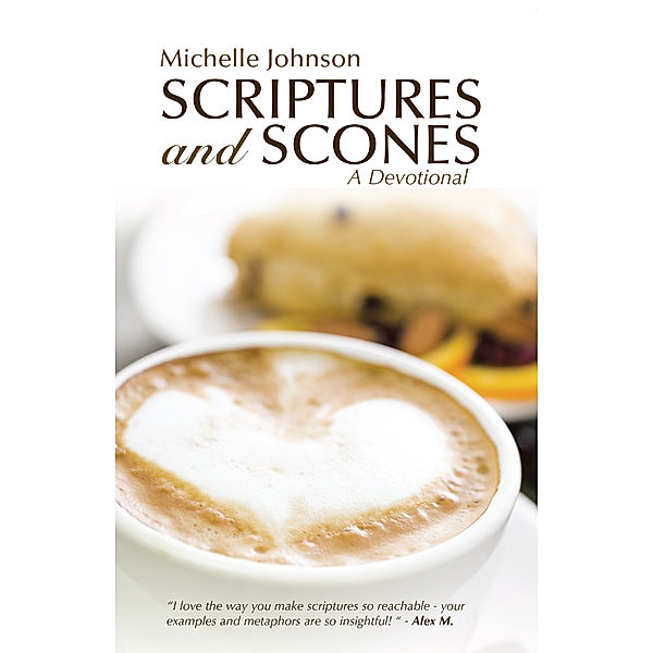 Scriptures and Scones, Michelle Johnson